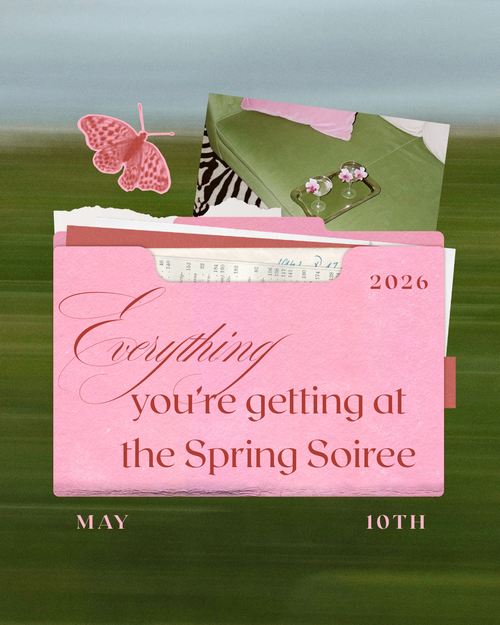 May 10th | Mother’s Day Spring Soirée