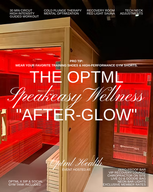 Promotional poster for The Optml Speakeasy Wellness 'After-Glow' event with red light therapy rooms.